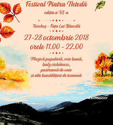 Festivalul Piatra Netedă, 27-28 octombrie 2018